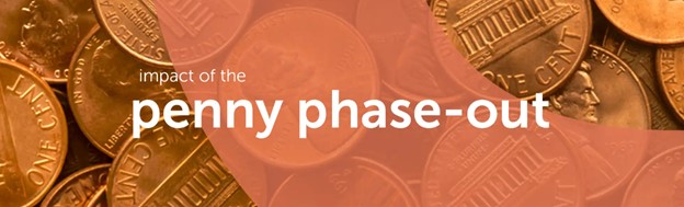 Penny Phase Out